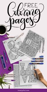 Scroll down for more info. Lettering Coloring Pages 6 Beautiful Free Pages To Relax And Color