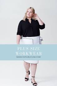 Flats are off limits because they make the legs look shorter and larger. Plus Size Work Wear Fat Girl Flow
