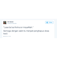 Tidak apa, semoga menjadi penghapus (dosa), jika allah menghendakinya (hr. Nrftn Moga Sakit Itu Penghapus Dosa Aamin
