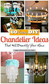 60 Easy Diy Chandelier Ideas That Will Beautify Your Home Diy Chandelier Lamp Diy Chandelier Kit Diy Projects Diy H Diy Chandelier Chandelier Makeover Easy Diy