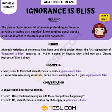 Ignorance Is Bliss Meaning With Helpful Conversation Examples 7 E S L Ignorance Is Bliss Other Ways To Say Ignore