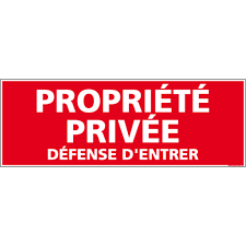 L'abolition de la corv?e et l'introduction de la. Panneau Propriete Privee Defense Entrer 4mepro