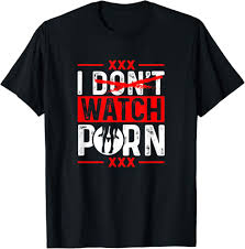 Amazon.com: Watch Porn Funny Naughty Gift for Erotic Singles T-Shirt :  Clothing, Shoes & Jewelry