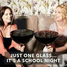 Just 1 Glass Wine Jokes Wine Humor Wine Meme