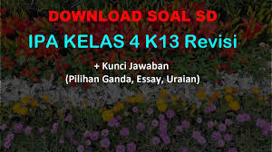 Terbaik soal ipa kelas 10 smk dan kunci jawaban semester 1. 40 Soal Ipa Kelas 4 Semester 1 Kunci Jawaban Kurikulum 2013 Muttaqin Id
