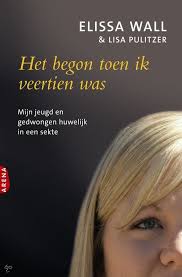 Elissa Wall Het Begon Toen Ik Veertien Was Boeken Boeken Om Te Lezen Boeken Lezen
