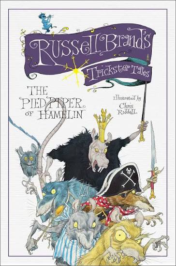 The Pied Piper of Hamelin: Russell Brand's Trickster Tales [eBook]