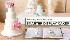 Building Your Business Smarter Display Cakes Class On Craftsy Com Cake Display Cake Business Easy Cake Decorating