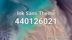 Roblox sans decal id 2. Ink Sans Theme Roblox Id Roblox Music Code Youtube