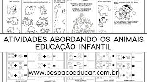 Quer mais atividades e idéias para o meio ambiente? Educacao Infantil Atividades Abordando Os Animais Blog Espaco Educar
