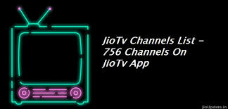 Jio Tv Channels List 756 Channels On Jiotv App Jioupdate