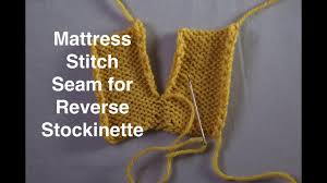 It is practically invisible and can be used to seam knitted garments. Seaming Reverse Stockinette Purl Side Using Mattress Stitch Technique Tuesday Youtube