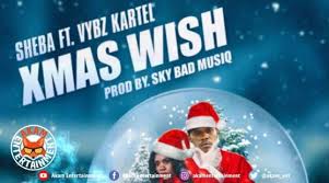 Download Mp3 Vybz Kartel Ft Sheba Xmas Wish Prod By Bad Musiq