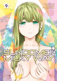 Sundome!! Milky Way Manga Volume 9 | Crunchyroll Store
