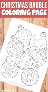 Christmas Bauble Coloring Page For Kids Trail Of Colors Preschool Christmas Free Christmas Printables Christmas Coloring Pages