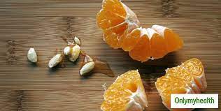 Don T Throw Seeds Of Orange Fruits Eating Them Can Bring Many Health Benefits