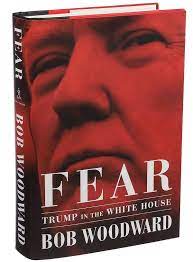 See all books authored by bob woodward, including fear, and all the president's men, and more on thriftbooks.com. In Fear Bob Woodward Pulls Back The Curtain On President Trump S Crazytown The New York Times