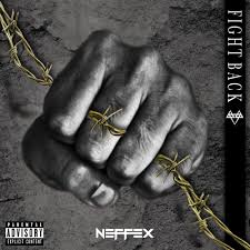 Neffex Fight Back Lyrics Genius Lyrics