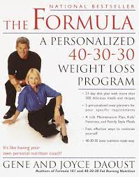 Interestingly enough, there was once a time—somewhere back in the distant '70s—when people were actually excited about cook. The Formula A Personalized 40 30 30 Weight Loss Program Daoust Gene Daoust Joyce 9780345443069 Amazon Com Books