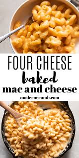 Four Cheese Creamy Homemade Baked Mac And Cheese Modern Crumb Recipe In 2020 Baked Mac Mac And Cheese Homemade Mozzarella Mac And Cheese