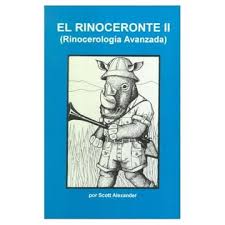 A los rinocerontes les encanta la disciplina. Libro El Rinoceronte Ii Alexander Scott Isbn 9789686334210 Comprar En Buscalibre