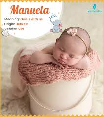Manuela Meaning, Origin, History, And Popularity
