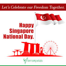 Singapore's 56th birthday may look a little different but that doesn't mean you can't show your local pride. Singapore National Day Quotes 2021 Wishes Messages Ferns N Petals