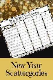 New Year S Eve Game Scattegories Printable Love Our Crazy Life New Year S Eve Party Themes New Year S Eve Countdown New Years Eve Games