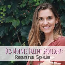 Des Moines Parent Spotlight: Reanna Spain Co-Founder Sisterhood Soup