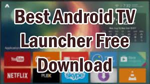 Download android tv launcher mod apk. Best Android Tv Launcher Free Download Now