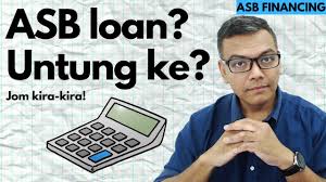 Insha'allah confirm bank lagi senang approve loan kau! Asb Loan Untung Ke Asbf Jom Kita Kira Youtube