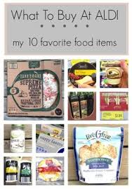 What To Buy At Aldi My 10 Favorite Food Items Aldi Recipes Healthy Snacks To Buy Favorite Recipes