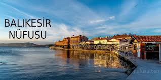 Balıkesir türkiye'nin marmara bölgesinde yer alır. Balikesir Nufusu 2020 2021
