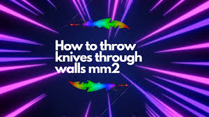 Hacks for mm2 2021 / i found a hacker in mm2 murdermystery2 / mm2 usa, ca, uk only press on key :. Download How To Throw Knives Through Walls In Mm2 No Hack