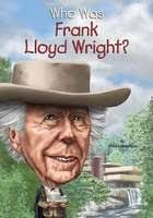 Frank Lloyd Wright eBook by Jan Adkins