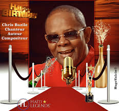 Jamais trop tard pour bien dire!** # **Joyeux Anniversaire à Yves  Chrisostome Bazile. ** # **''Chris Bazile National''. ** # **Chanteur,  Auteur, Compositeur. ** # **Né un 2 mars. ** * **