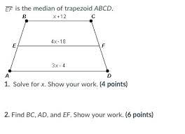 Find the distance between parallel sides. Ef Is The Median Of Trapezoid Abcd Brainly Com