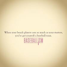 Discover hank aaron famous and rare quotes. When Your Bench Players Care As Much As Your Starters You Ve Got Yourself A Baseball Team Baseball Quotes Cardinals Baseball Baseball Boys