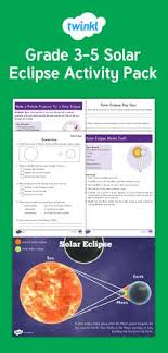 Solar Eclipse Grade 3 5 Activity Pack This Fantastic Activity Pack Contains Everything You Need To Teach Your Ch Solar Eclipse Activity Solar Eclipse Eclipse