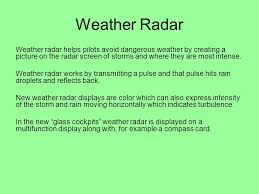 A radar image indicating where precipitation is occurring. Chapter 19 Weather Detection Ppt Video Online Download