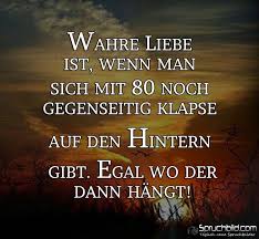 Wahre Liebe Ist Jpg Von Edith Happy Quotes True Words Words
