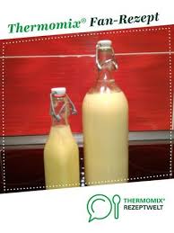 Lieblings Eierlikor Mit Ganzen Eiern Rezept Eierlikor Rezept Thermomix Thermomix Rezepte Thermomix