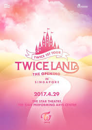 This was followed by debut concerts in bangkok and singapore in april, and the tour concluded with an additional two concerts in seoul in june. Twice To Hold Twiceland The Opening In Singapore In April 2017 X Clusive