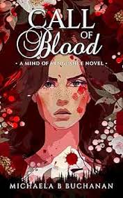 Amazon.com: Call of Blood: A Mind of Vengeance Novel eBook : Buchanan,  Michaela B.: Kindle Store