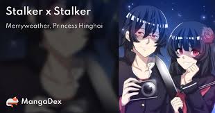 Stalker x Stalker - MangaDex