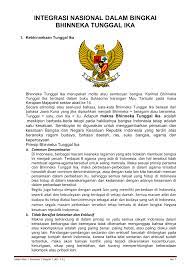 Kalimat itu sendiri di ambil dari falsafah. Integrasi Nasional Dalam Bingkai Bhinneka Tunggal