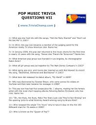 Put your film knowledge to the test and see how many movie trivia questions you can get right (we included the answers). Pop Music Trivia Questions Vii Trivia Champ