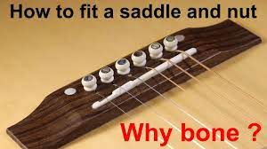 How To Fit A Bone Saddle And Nut Why Fit A Bone Saddle And Nut On An Acoustic Guitar Youtube