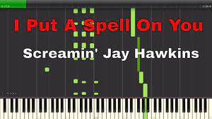 F where do you belong, where do you come from. I Put A Spell On You By Screamin Jay Hawkins Piano Tutorial Youtube