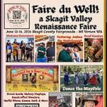 Faire du Well - a Skagit Valley Renaissance Faire